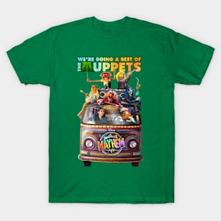 we're doing a best of the muppet mayhem 2 T-Shirt